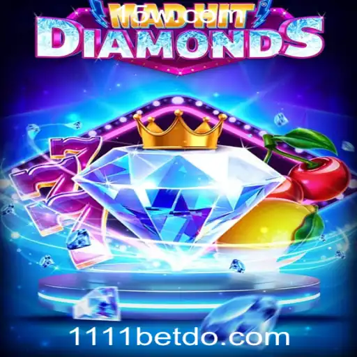 Descubra o Mundo de MadHitDiamonds e a Tendência do 1111bet app download